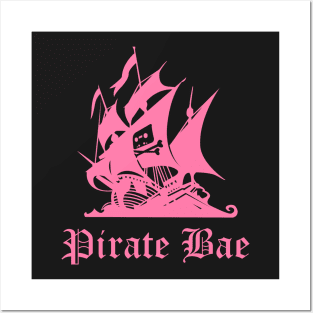 Pirate Bae Posters and Art